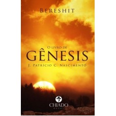 Bereshit - O livro de gênesis