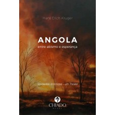 Angola – Entre abismo e esperança