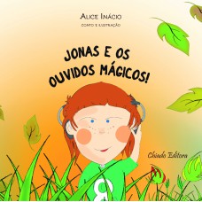 Jonas e os Ouvidos Mágicos