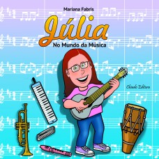 Júlia no Mundo da Música