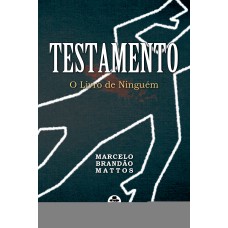 Testamento – O Livro de Ninguém