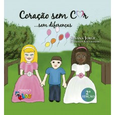 Coração Sem Cor... Sem Diferenças