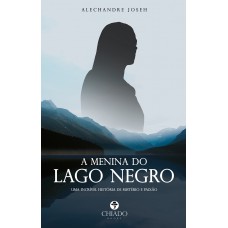 A menina do lago negro