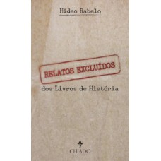 Relatos Excluídos dos Livros de História