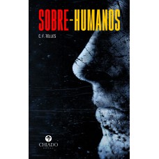 Sobre-humanos: o despertar