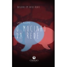 O mocinho da rede