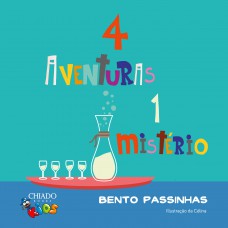 4 aventuras e 1 mistério