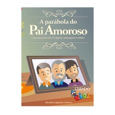 A Parábola do pai amoroso