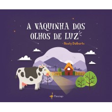 A vaquinha dos olhos de luz