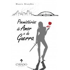 Poemistérios do Amor e da Guerra