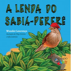 A lenda do Sabiá-Pererê