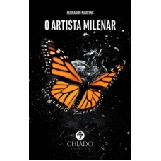 O Artista Milenar