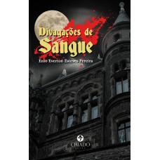 Divagações de Sangue