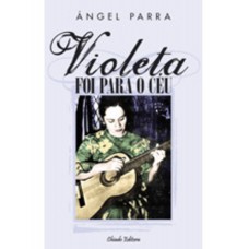 Violeta foi para o Céu