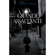 O Grande Assaltante