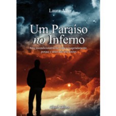 Um Paraíso no Inferno