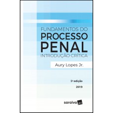 Fundamentos do processo penal - 5ª edição de 2019