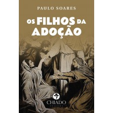 Os filhos da adoção
