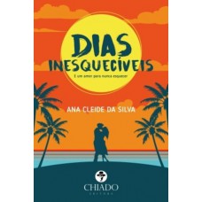 Dias Inesquecíveis