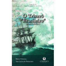 O Trisavô Brasileiro