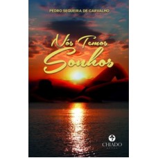 Nós Temos Sonhos