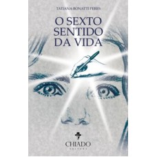 O Sexto Sentido da Vida