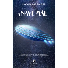 A Nave Mãe