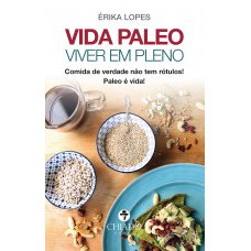 Vida Paleo Viver em Pleno