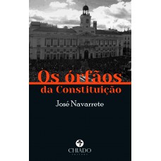 Os Órfãos da constituição