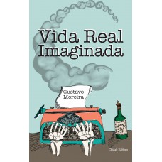 Vida Real Imaginada