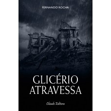 Glicério Atravessa