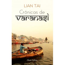 Crônicas de Varanasi