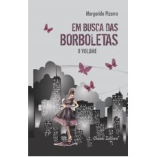 Em Busca das Borboletas - Volume 2