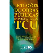 Licitações de obras públicas na perspectiva do TCU