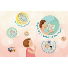 O que faz o Bebé na Barriga?