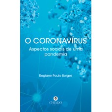 O Coronavírus