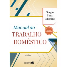 Manual do trabalho doméstico - 14ª edição de 2018