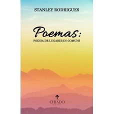 Poemas: poesia de lugares in-comuns