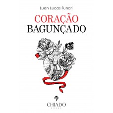 Coração bagunçado