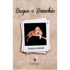 Duque, o Bonachão