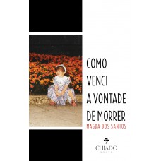 Como venci a vontade morrer