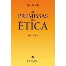 As premissas da ética