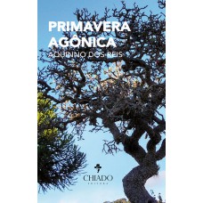 PRIMAVERA AGÔNICA