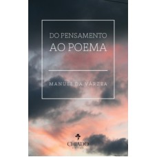 Do pensamento ao poema