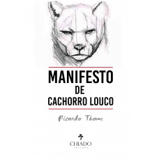 Manifesto de Cachorro louco