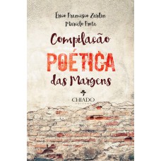 Compilação Poética das Margens