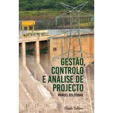 Gestão Controle e Analise de Projecto