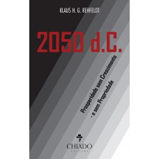 2050 D.C. - Prosperidade sem crescimento - e sem propriedade