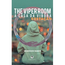 The Viper Room - A Casa da Víbora