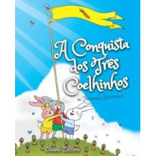 A Conquista dos Três Coelhinhos